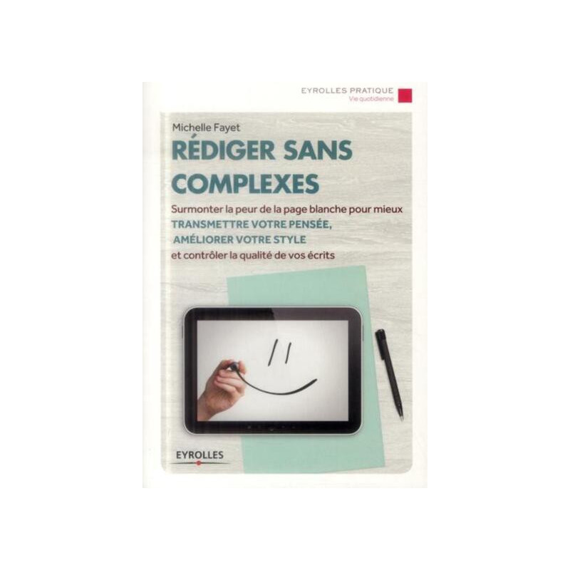 Rédiger sans complexes