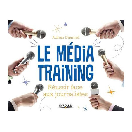 Le média training