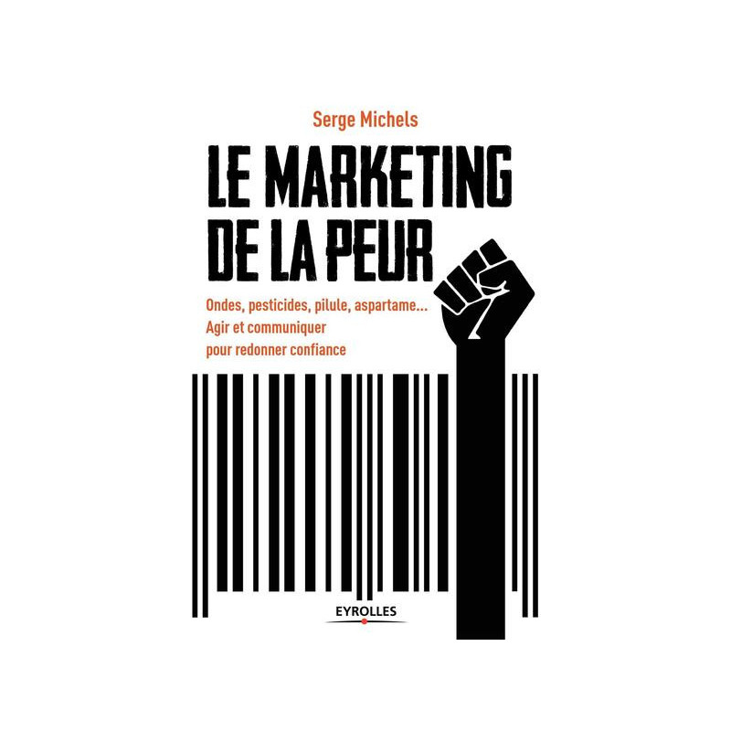 Le marketing de la peur