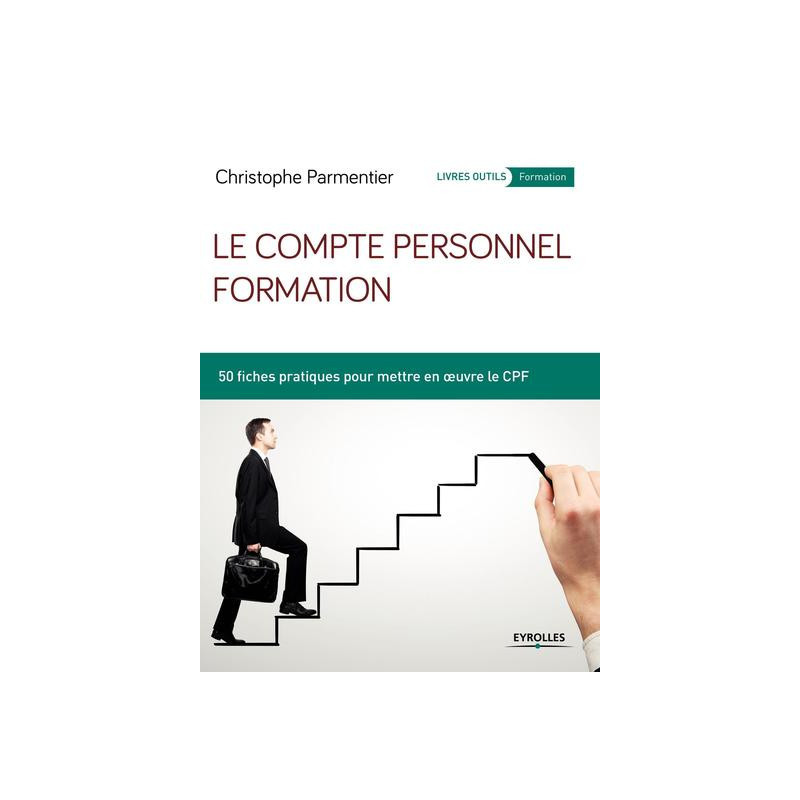 Le compte personnel formation