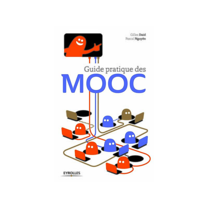 Guide pratique des MOOC