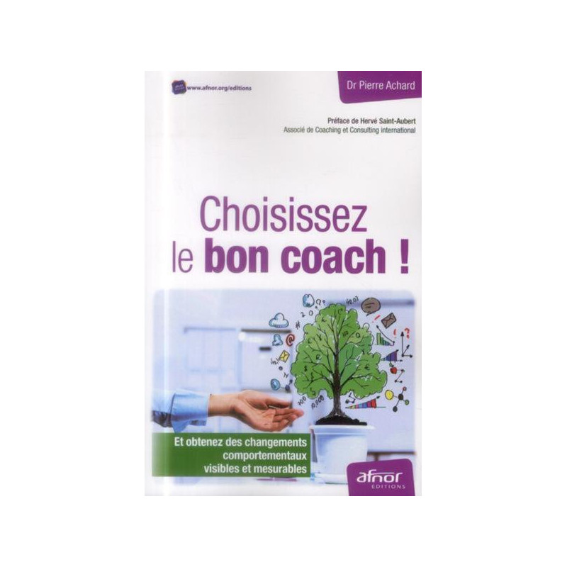 Choisissez le bon coach !