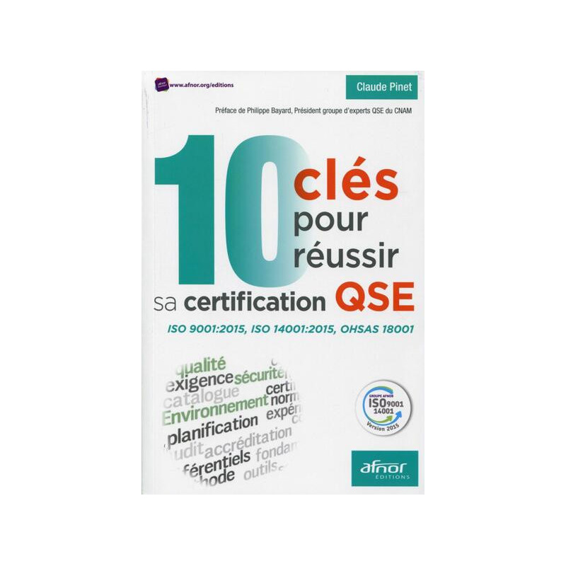 10 clés pour réussir sa certification QSE