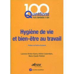Hygiène de vie et bien-être au travail