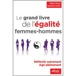 Le grand livre de légalité femmes - hommes