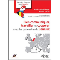 Bien communiquer travailler et coopérer avec des partenaires du Benelux