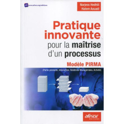 Pratique innovante pour la maîtrise dun processus