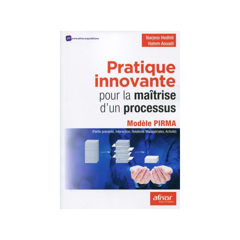 Pratique innovante pour la maîtrise dun processus