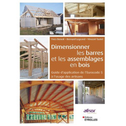 Dimensionner les barres et les assemblages en bois