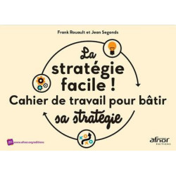 La stratégie facile !