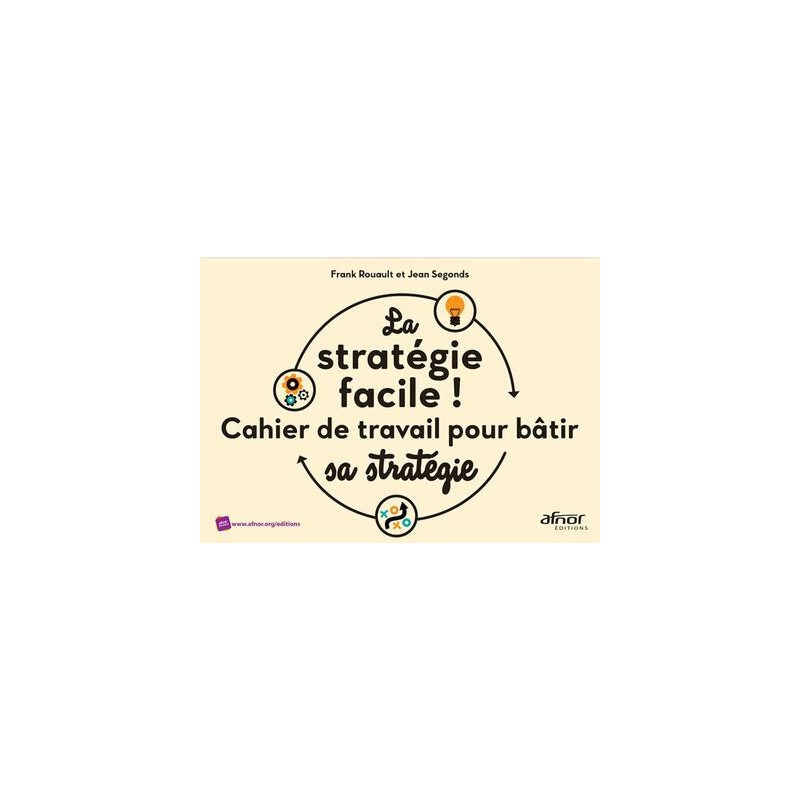 La stratégie facile !