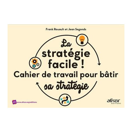 La stratégie facile !