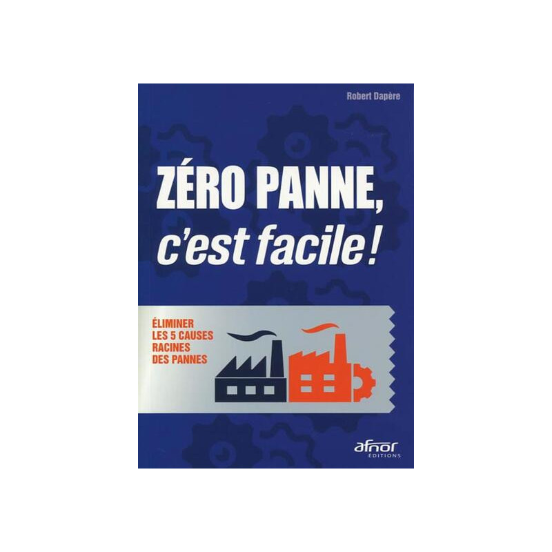 Zéro panne cest facile !