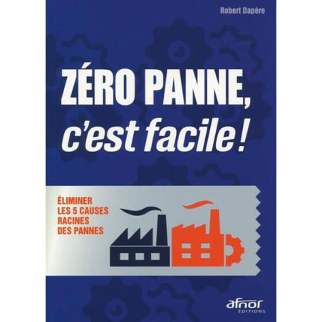 Zéro panne cest facile !