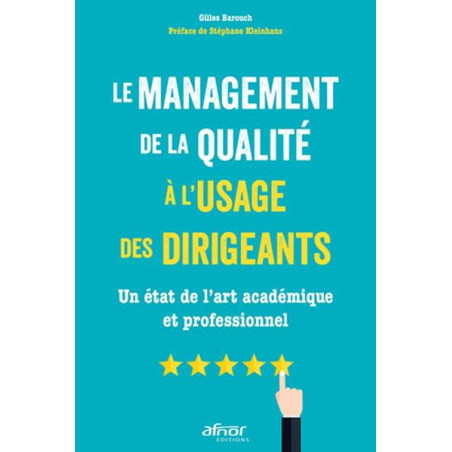 Le management de la qualité à lusage des dirigeants