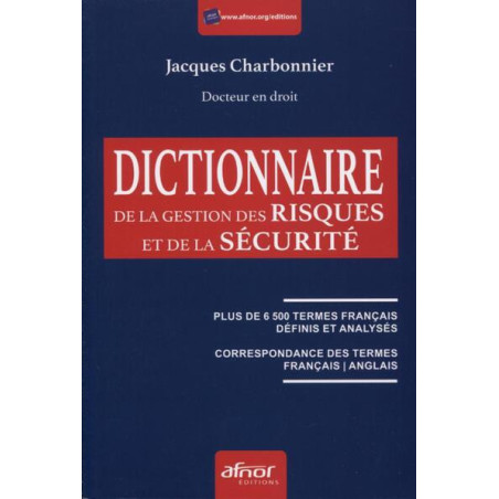 Dictionnaire de la gestion des risques et de la sécurité