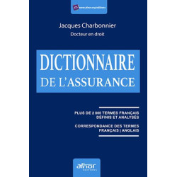 Le dictionnaire de lassurance
