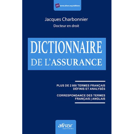 Le dictionnaire de lassurance