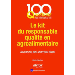 Le kit du responsable qualité en agroalimentaire