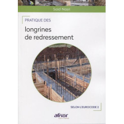 Pratique des longrines de redressement