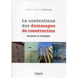 Le contentieux des dommages de construction