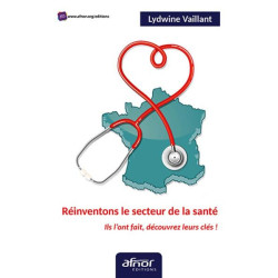 Réinventons le secteur de la santé
