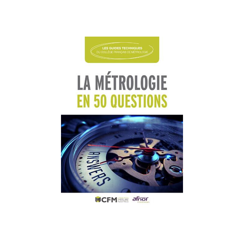 La métrologie en 50 questions