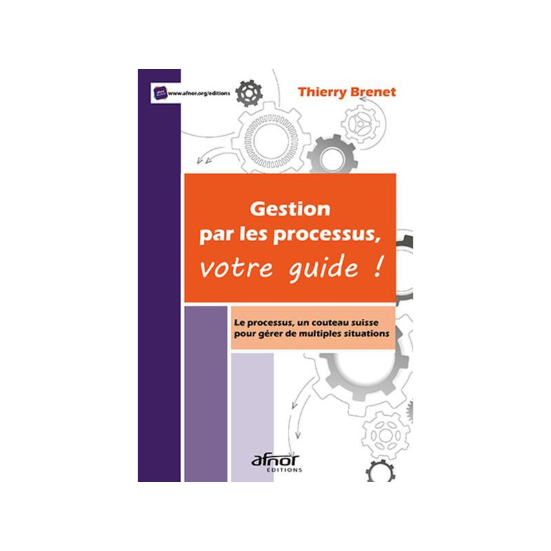 Gestion par les processus votre guide !