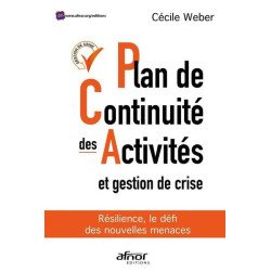 Plan de continuité des activités et gestion de crise