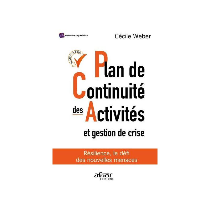 Plan de continuité des activités et gestion de crise