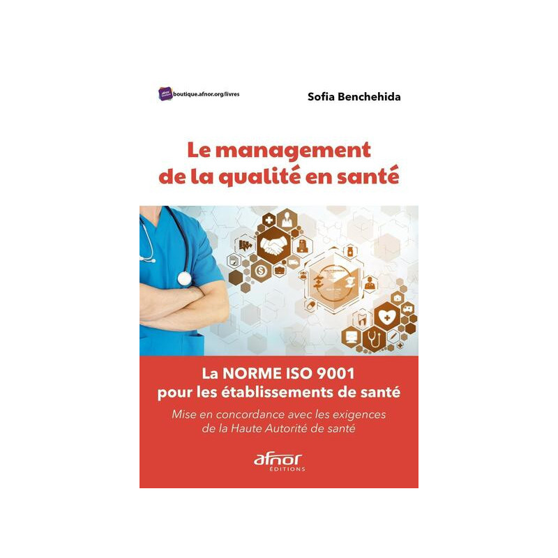 Le management de la qualité en santé