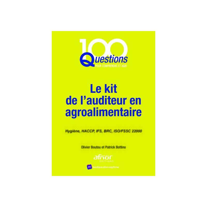 Le kit de lauditeur en agroalimentaire