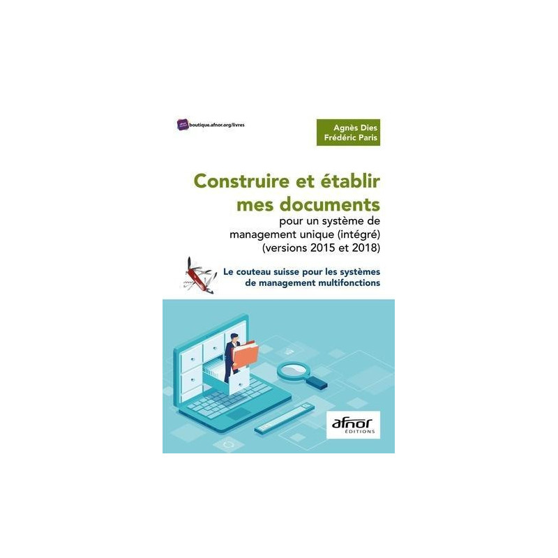 Construire et établir mes documents pour un système de management unique (intégré) (versions 2015 et 2018)