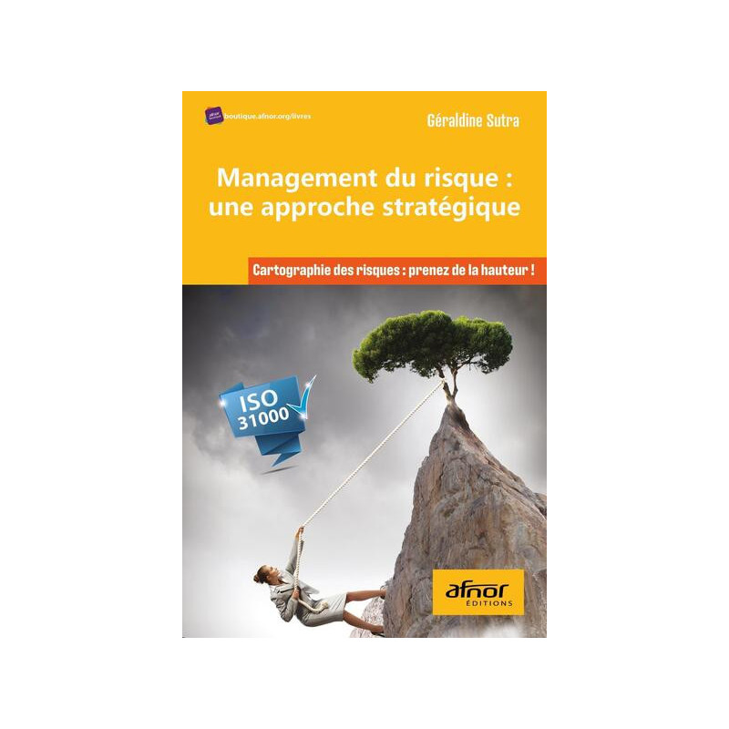 Management du risque : une approche stratégique