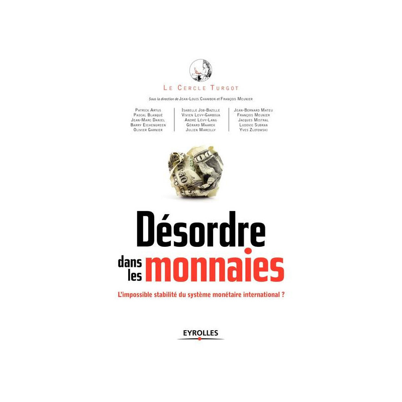 Désordre dans les monnaies