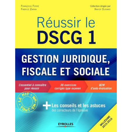 Réussir le DSCG 1 - Gestion juridique sociale et fiscale
