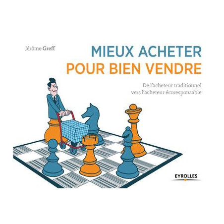 Mieux acheter pour bien vendre
