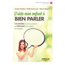 Jaide mon enfant à bien parler