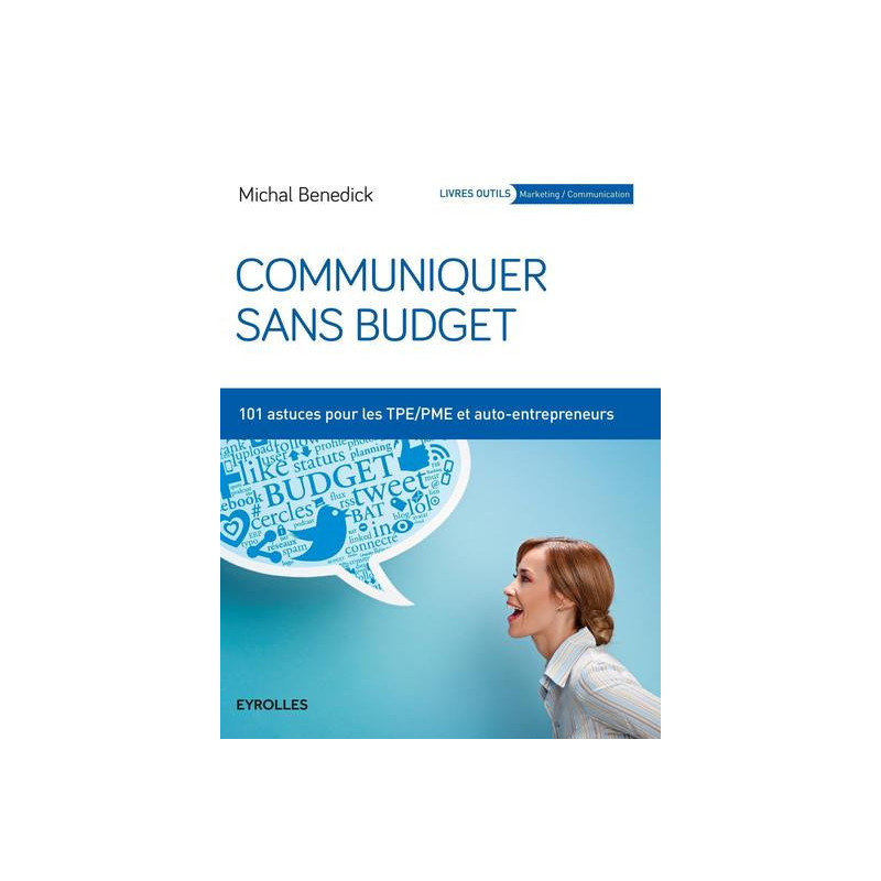Communiquer sans budget