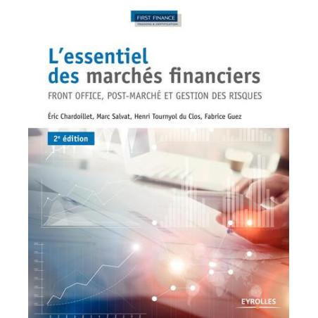 Lessentiel des marchés financiers front office post-marché et gestion des risques