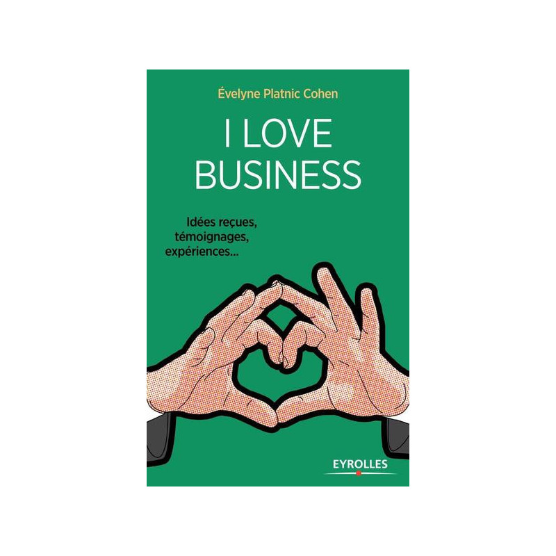 I love business