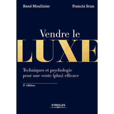 Vendre le luxe