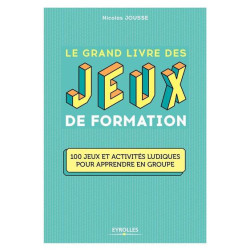 Le grand livre des jeux de formation