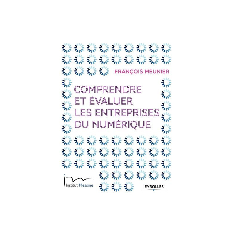 Comprendre et évaluer les entreprises du numérique