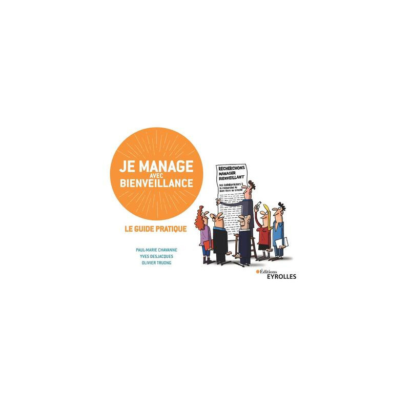 Je manage avec bienveillance