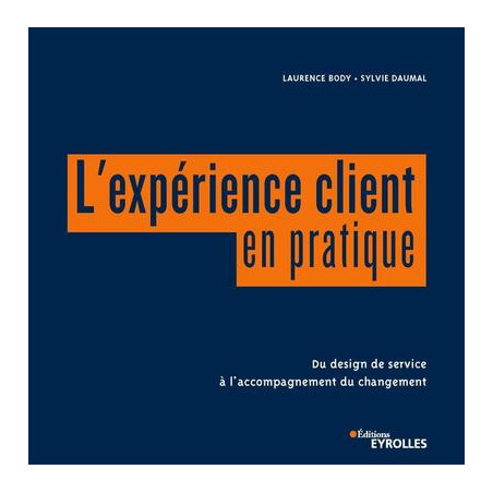 Lexpérience client en pratique