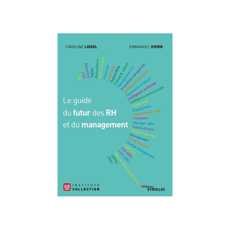 Le guide du futur des RH et du management
