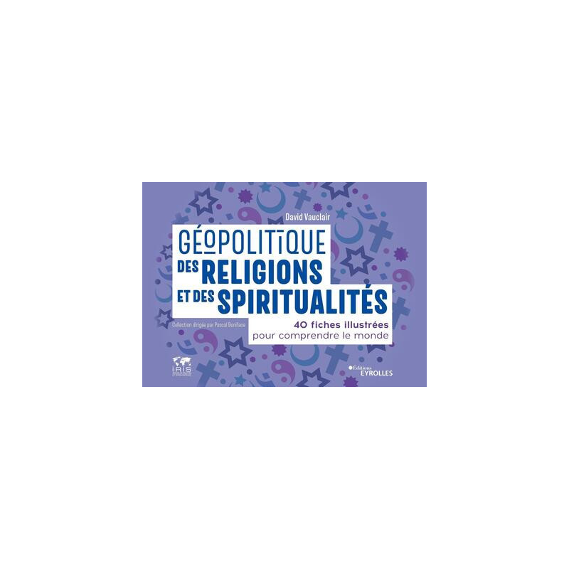 Géopolitique des religions et des spiritualités