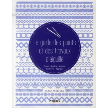 Le guide des points et des travaux daiguille