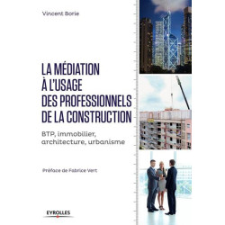 La médiation à lusage des professionnels de la construction